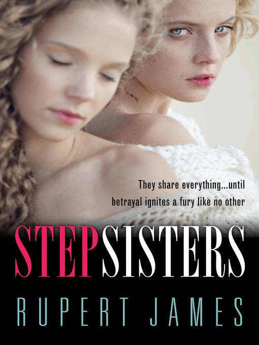 Title details for Stepsisters by Rupert James - Available